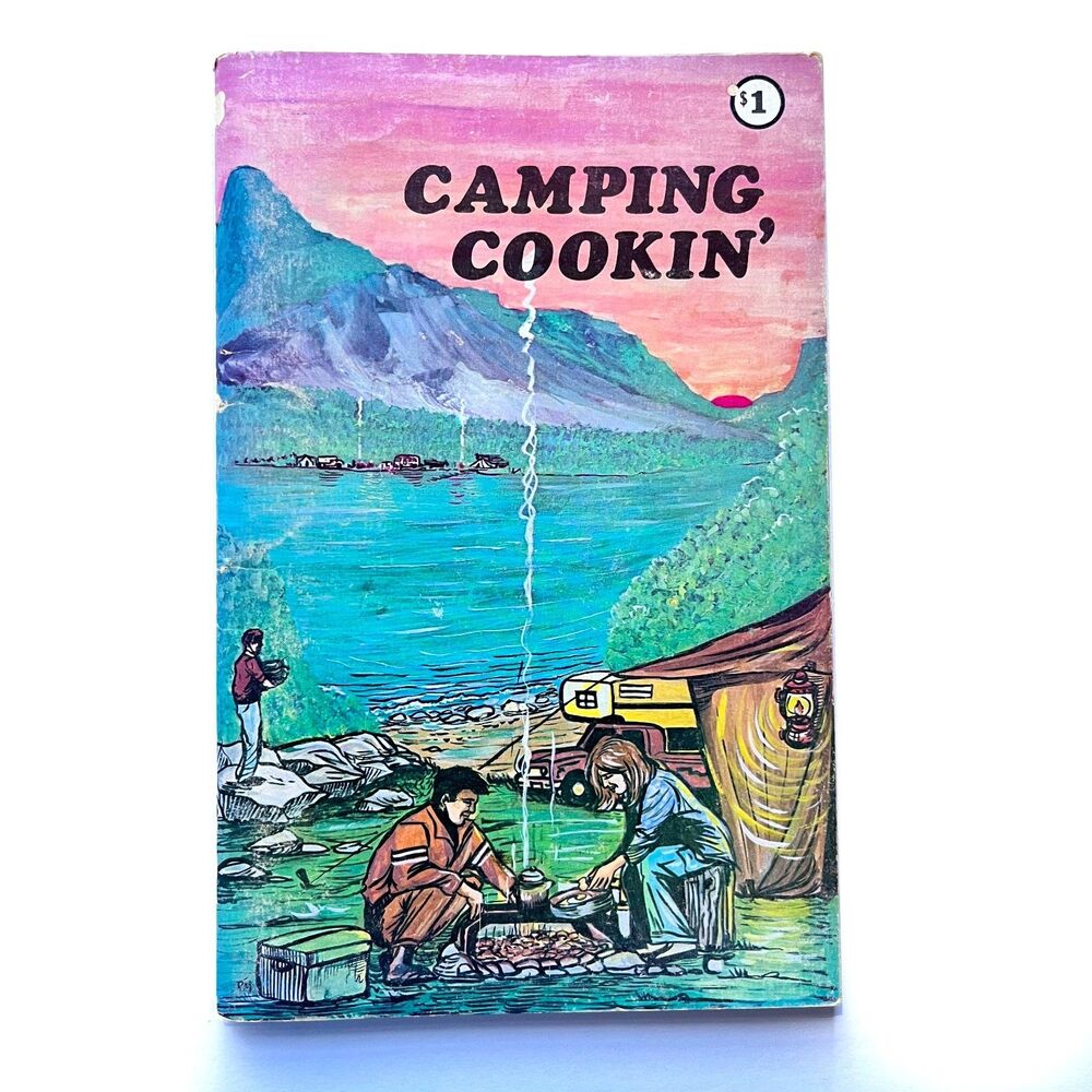 Camping Cookin' by Baxter Lane Vintage 1973